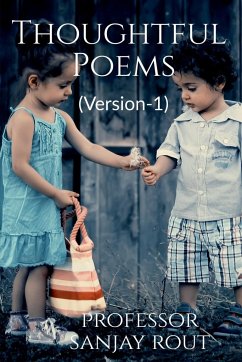 Thoughtful Poems(Version-1) - Rout, Sanjay