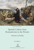 Spanish Culture from Romanticism to the Present