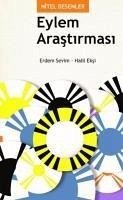 Nitel Desenler - Eylem Arastirmasi - Eksi, Halil; Sevimli, Erdem