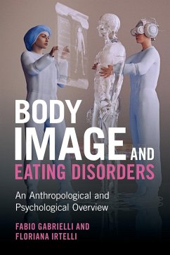 Body Image and Eating Disorders - Gabrielli, Fabio; Irtelli, Floriana