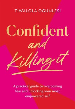 Confident and Killing It - Ogunlesi, Tiwalola