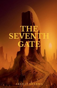 THE SEVENTH GATE - Sharma, Akshay