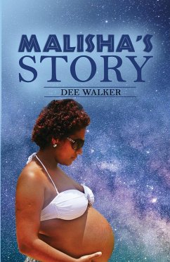 Malisha's Story - Walker, Dee