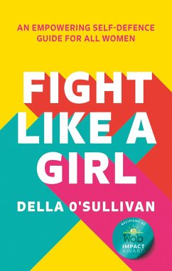 Fight Like a Girl - OÃ â â Sullivan, Della