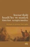 Kurandaki Hanifler ve Nasara Üzerine Arastirmalar - Aydin, Fuat