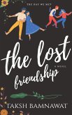 The Lost Friendship
