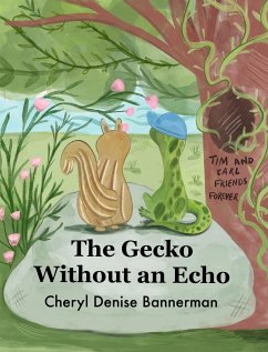 The Gecko Without an Echo - Bannerman, Cheryl Denise