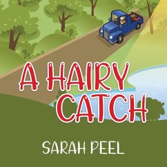 A Hairy Catch - Peel, Sarah