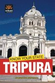 Know Your State Tripura Know Your State Tripura