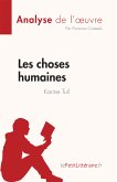 Les choses humaines de Karine Tuil (Analyse de l'oeuvre) (eBook, ePUB)