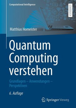 Quantum Computing verstehen (eBook, PDF) - Homeister, Matthias
