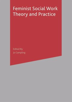Feminist Social Work Theory and Practice (eBook, ePUB) - Dominelli, Lena