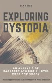 Exploring dystopia (eBook, ePUB)