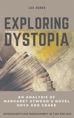 Exploring dystopia (eBook, ePUB) - Aures, Lea