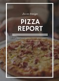 Pizza Report (eBook, ePUB)
