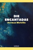 Die Encantadas (eBook, ePUB)