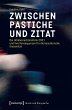 Zwischen Pastiche und Zitat (eBook, PDF) - Bild 1