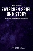 Zwischen Spiel und Story (eBook, PDF)