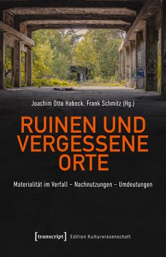 Ruinen und vergessene Orte (eBook, PDF)