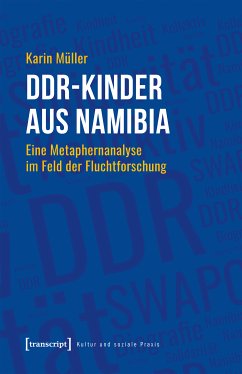 DDR-Kinder aus Namibia (eBook, PDF) - Müller, Karin