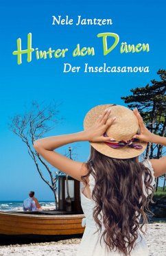 Hinter den Dünen - Der Inselcasanova (eBook, ePUB) - Jantzen, Nele