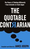 The Quotable Contrarian (eBook, ePUB) The Quotable Contrarian (eBook, ePUB)