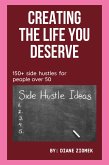 Creating the Life You Deserve (eBook, ePUB)