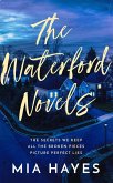 The Waterford Novels Box Set (A Waterford Novel) (eBook, ePUB) The Waterford Novels Box Set (A Waterford Novel) (eBook, ePUB)
