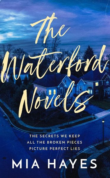 The Waterford Novels Box Set (A Waterford Novel) (eBook, ePUB)