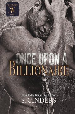 Once Upon a Billionaire (eBook, ePUB) - Cinders, S.
