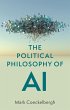 The Political Philosophy of AI (eBook,... - Bild 1
