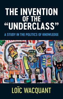 Cover The Invention of the 'Underclass' (eBook, ePUB)