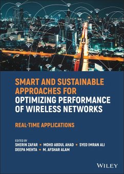 Smart and Sustainable Approaches for Optimizing Performance of Wireless Networks (eBook, ePUB)