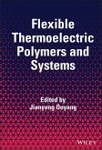 Flexible Thermoelectric Polymers and Systems (eBook, ePUB)