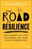 The Road to Resilience (eBook, ePUB)