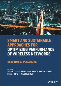 Smart and Sustainable Approaches for Optimizing Performance of Wireless Networks (eBook, PDF)