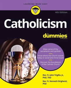 Catholicism For Dummies (eBook, ePUB) - Trigilio, John; Brighenti, Kenneth