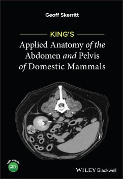King's Applied Anatomy of the Abdomen and Pelvis of Domestic Mammals (eBook, PDF) - Skerritt, Geoff