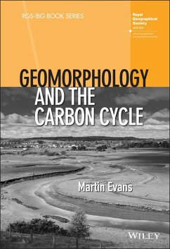 Geomorphology and the Carbon Cycle (eBook, ePUB) - Evans, Martin