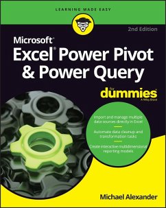Excel Power Pivot & Power Query For Dummies (eBook, ePUB) - Alexander, Michael