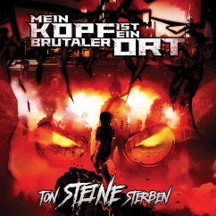 Ton Steine Sterben (Cd Digipak) - Mein Kopf Ist Ein Brutaler Ort