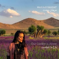 Our Garden Is Alone - Vahdat,Marjan