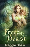 Freya and the Beast (Fae Twisted Fairytales, #2) (eBook, ePUB)