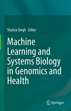 Machine Learning and Systems Biology in Genomics and Health (eBook, PDF)