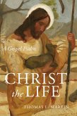 Christ the Life (eBook, ePUB)