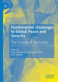 Fundamental Challenges to Global Peace and Security (eBook, PDF)