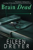 Brain Dead (Deadly Medicine) (eBook, ePUB)