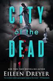 City of the Dead (Deadly Medicine) (eBook, ePUB)