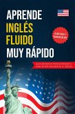 Aprende Inglés fluido muy rápido (eBook, ePUB)