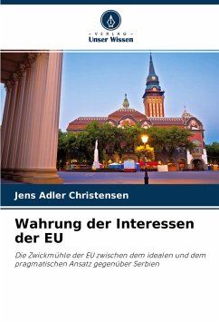 Wahrung der Interessen der EU - Christensen, Jens Adler